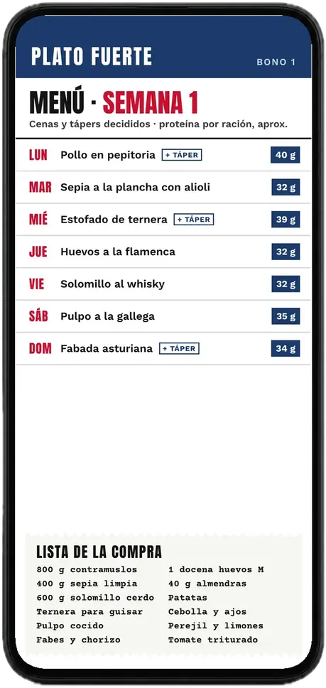 Menú de la semana 1 abierto en un móvil: cenas y tápers de lunes a domingo con sus gramos de proteína y la lista de la compra